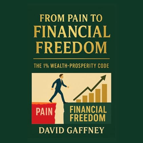 From Pain to Financial Freedom cover